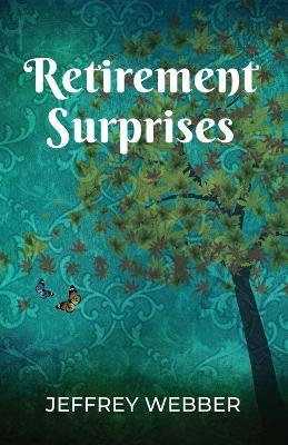 Retirement Surprises - Jeffrey Webber - cover