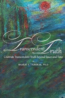 Transcendent Truth - Bharat Thakkar - cover