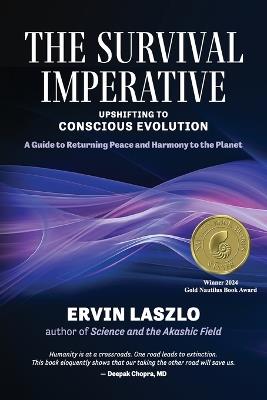 The Survival Imperative: Upshifting to Conscious Evolution - Ervin Laszlo - cover