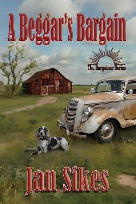A Beggar's Bargain - Jan Sikes - cover