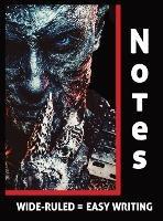 The Dark Lord Rises Horror, Gothic, Witchcraft Wide-Ruled Notebook, Journal, Diary, and/or Log: Perfect for Gothic, Horror, Dark Magic, & Fantasy Record Your Thoughts, Dreams, Reflections, Mood, Notes, Projects, Etc! - Naci Sigler - cover