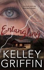 Entangling: Book One of the Kirin Lane Series
