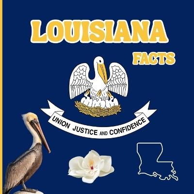 Louisiana Facts: Interesting Facts About Louisiana - Mimi Jones - cover