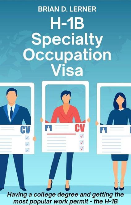 H-1B Specialty Occupation Visa