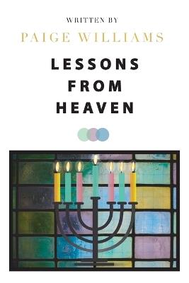 Lessons from Heaven - Paige Williams - cover