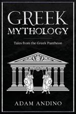 Greek Mythology: Tales from the Greek Pantheon