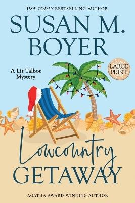 Lowcountry Getaway - Susan M Boyer - cover