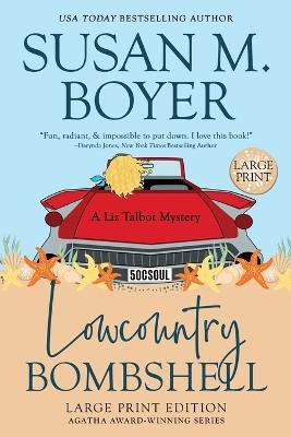 Lowcountry Bombshell - Susan M Boyer - cover