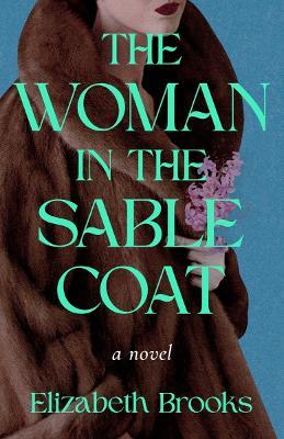 The Woman in the Sable Coat - Elizabeth Brooks - cover