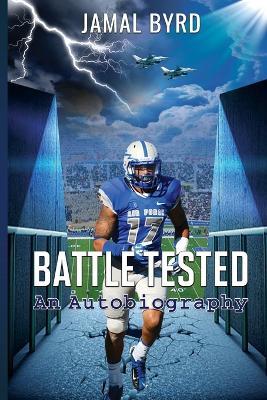 Battle Tested: An Autobiography - Jamal Byrd - cover