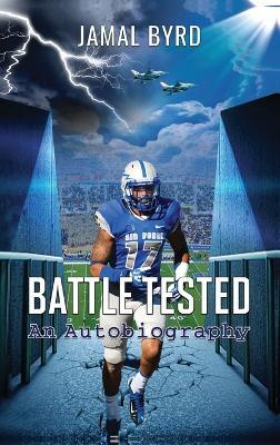 Battle Tested: An Autobiography - Jamal Byrd - cover