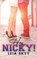 Hey, Nicky! - Leia Skyy - cover