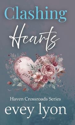 Clashing Hearts - Evey Lyon - cover