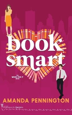 Book Smart - Smartypants Romance,Amanda Pennington - cover