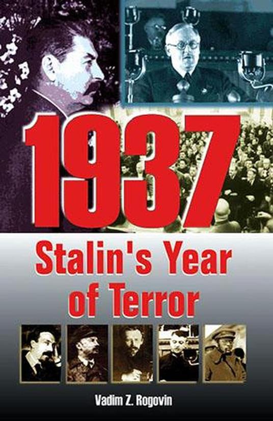 1937 Stalin's Year of Terror