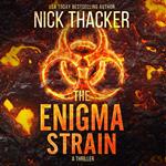 Enigma Strain, The