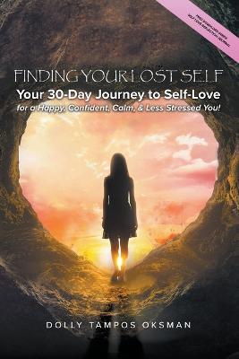 Finding Your Lost Self - Dolly Tampos Oksman - cover
