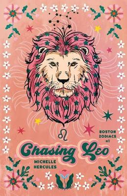 Chasing Leo: Valentine Edition - Michelle Hercules - cover
