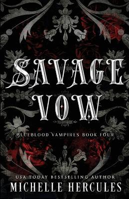 Savage Vow: DARK Edition - Michelle Hercules - cover