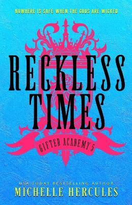 Reckless Times: DARK Edition - Michelle Hercule - cover