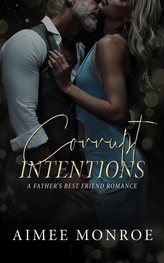 Corrupt Intentions