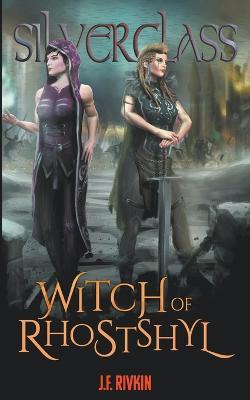 Witch of Rhostshyl - J F Rivkin - cover