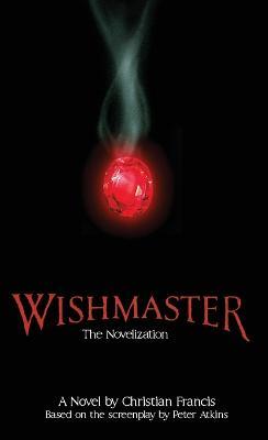 Wishmaster: The Novelization - Christian Francis - cover