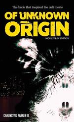 Of Unknown Origin: Movie Tie-In Edition