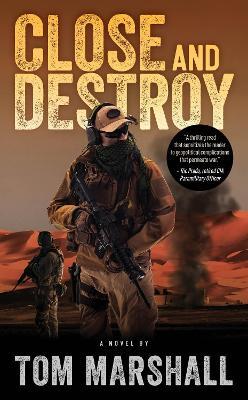 Close and Destroy - Tom Marshall - cover