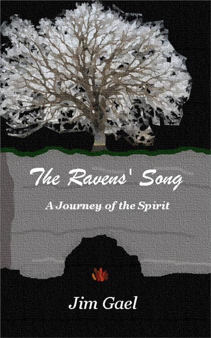 The Ravens' Song: A Journey of the Spirit