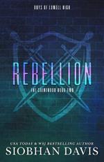 Rebellion: A Dark High School Romance