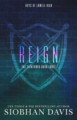 Reign: A Dark High School Romance - Siobhan Davis - cover