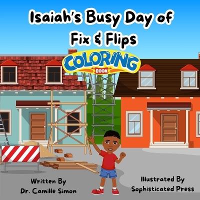 Isaiah's Busy Day of Fix & Flips Coloring Book - Camille Simon - cover