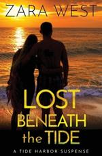 Lost Beneath the Tide: Tide Harbor Romantic Suspense