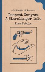 Deepest Canyon
