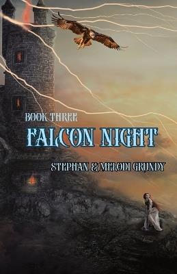 Falcon Night - Stephan Grundy,Melodi Grundy - cover
