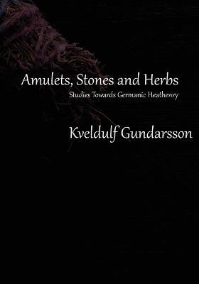 Amulets - Kveldulf Gundarsson - cover