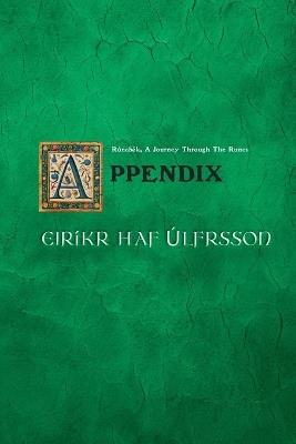 The Appendix [Runabok: A Journey Through the Runes] - Eirikr Ulfrsson - cover