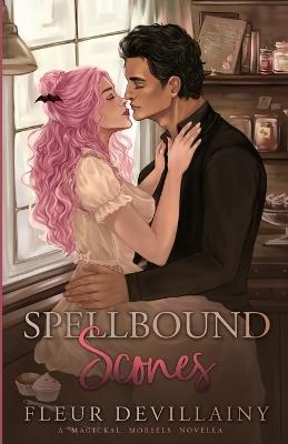 Spellbound Scones - Fleur Devillainy - cover