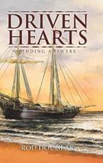 Driven Hearts: Finding Answers