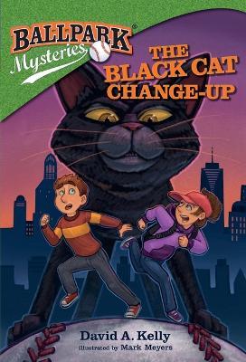 The Black Cat Change-Up - David A Kelly - cover