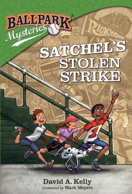 Satchel's Stolen Strike - David A Kelly - cover