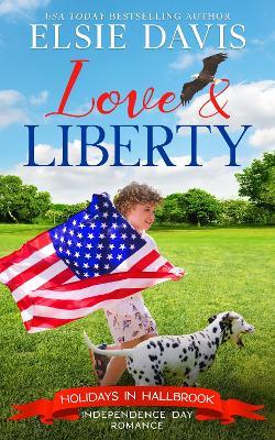 Love & Liberty - Elsie Davis - cover