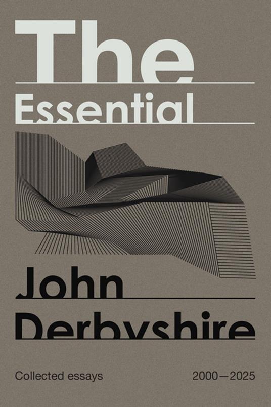 The Essential John Derbyshire