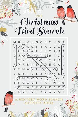 The Christmas Bird Search: A Wintery Word Search Activity Book - L. J. Tracosas - cover