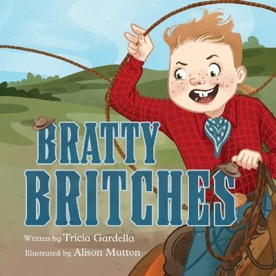 Bratty Britches - Tricia Gardella - cover