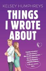 Things I Wrote About: An Enemies-to-Lovers Second Chance Romance