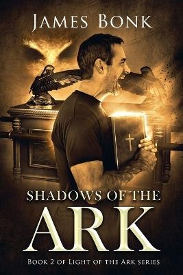 Shadows of the Ark - James Bonk - cover