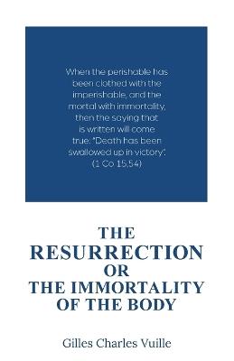 The Resurrection - Gilles Charles Vuille - cover