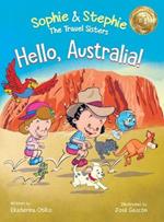 Hello, Australia!: A Children's Picture Book Outback Adventure for Kids Ages 4-8